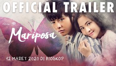 Mariposa Official Trailer - Tayang 12 Maret 2020 Di Seluruh Bioskop