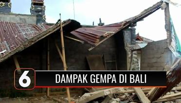 Dampak Gempa Bali Sejumlah Bangunan Rusak Parah, Warga Dirikan Rumah Bedeng | Liputan 6
