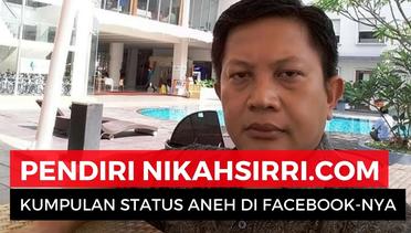 Status Aneh Aris Wahyudi, Pendiri Nikahsirri.com Karena Stres