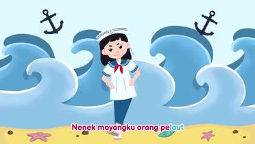 Lagu Anak Indonesia Populer Terbaru: Nenek Moyangku Seorang Pelaut | Belajar Bernyanyi