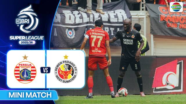 Persija VS Semen Padang FC - Mini Match | BRI Super League 2025/26