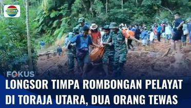 Longsor Menimpa Sepuluh Warga di Toraja Utara, Dua Orang Tewas dan Satu Hilang | Fokus