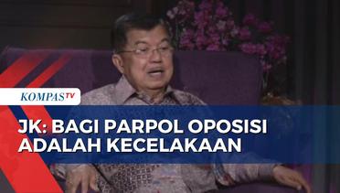 Jusuf Kalla: Tidak Ada Parpol yang Mau Jadi Oposisi, Mereka Akan Cari Keuntungan