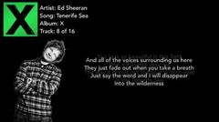 Ed Sheeran - Tenerife Sea (Lyrics)