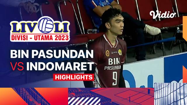 Putra: BIN Pasundan vs Indomaret - Highlights | Livoli Divisi Utama 2023