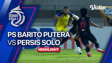 Highlights - PS Barito Putera vs PERSIS Solo | BRI Liga 1 2023/24