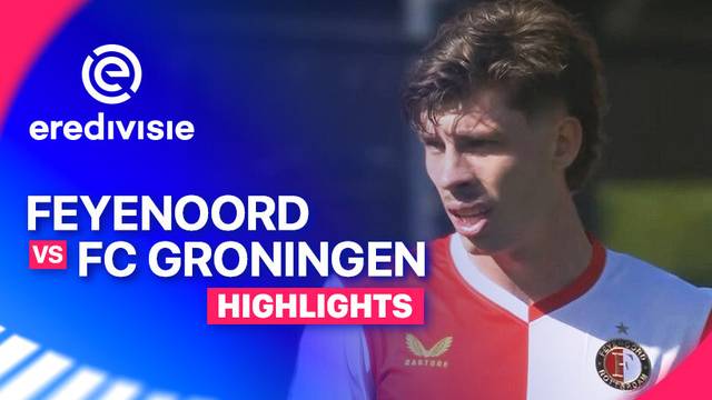 Feyenoord vs FC Groningen - Highlight | Eredivisie 2025/26
