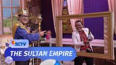 Waduh!! Andre Pengen Jadi Muda Lagi, Gimana Ya Caranya?? | The Sultan Empire