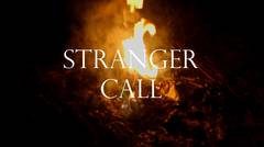 Stranger Call
