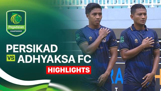 Persikad vs Adhyaksa FC - Highlight | Pegadaian Championship 2025/26