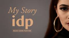My Story IDP Video 1