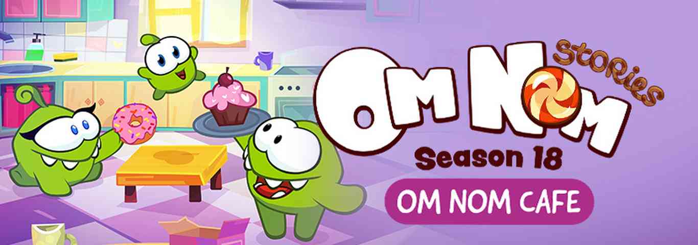 Om Nom Stories - Om Nom Cafe (Season 18)