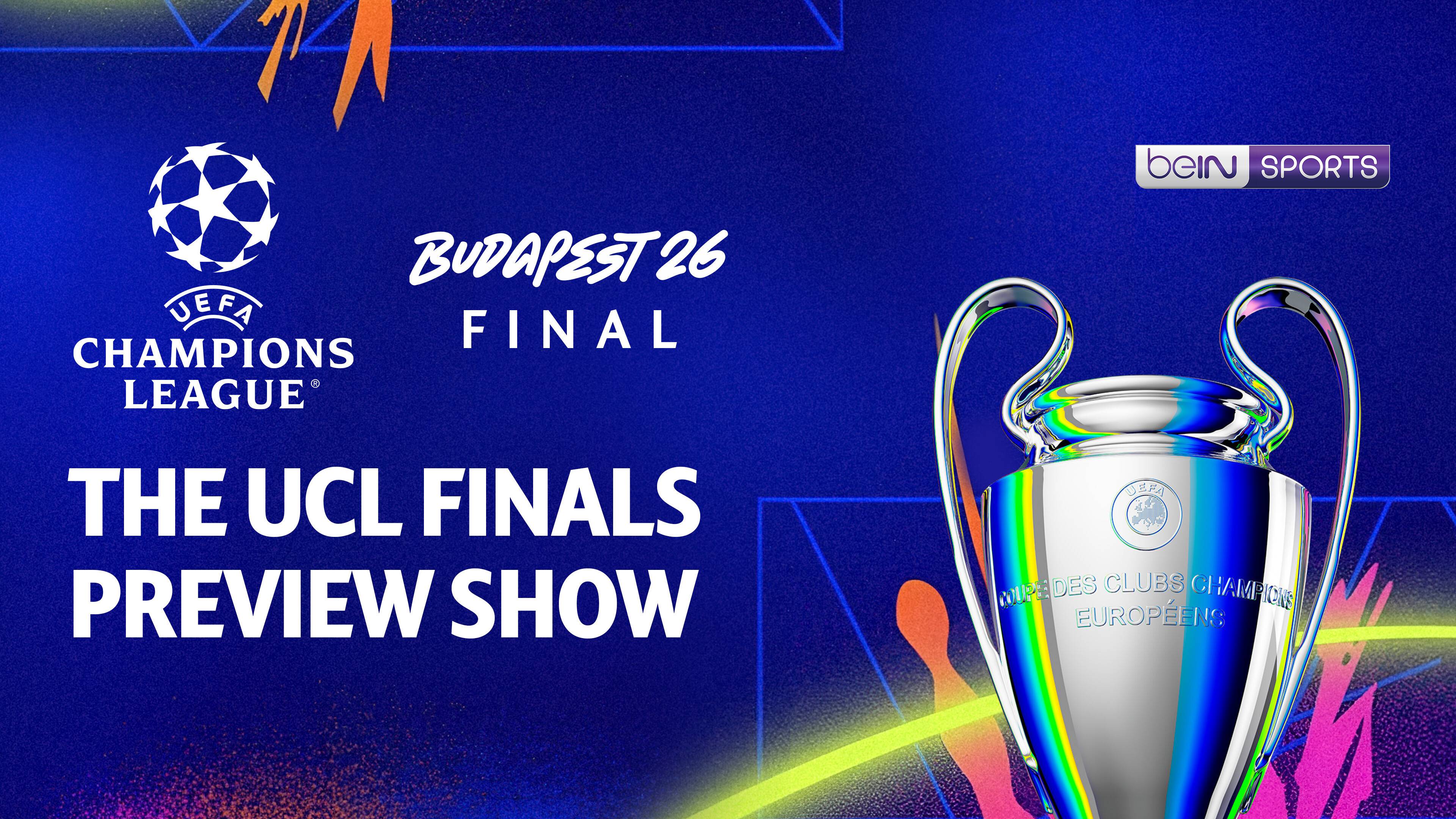 The UCL Finals Preview Show 2025/26