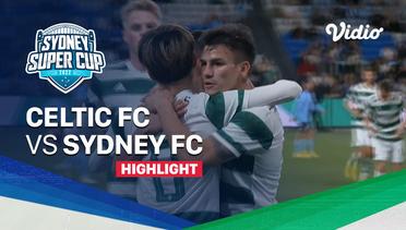 Highlights - Celtic FC vs Sydney FC | Sydney Super Cup 2022