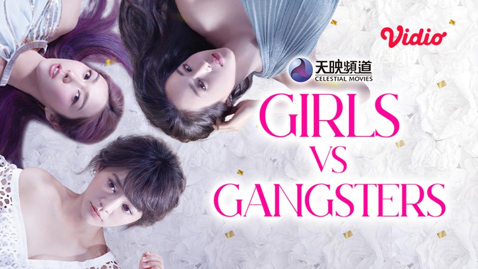 Girls vs Gangsters