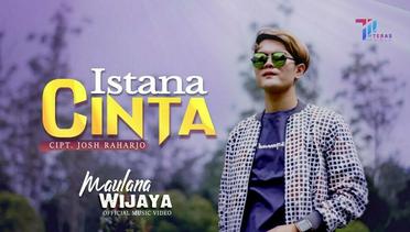 Maulana Wijaya -  Istana Cinta (Official Music Video)