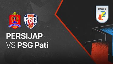 Full Match - Persijap vs PSG Pati | Liga 2 2021/2022