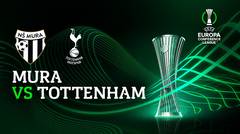 Full Match - Mura vs Tottenham | UEFA Europa Conference League 2021/2022