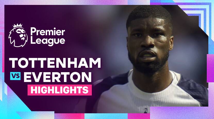 Tottenham Hotspur vs Everton