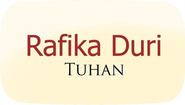 Rafika Duri - TUHAN (Official Video)