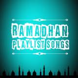 Ramadhan Playlist Songs