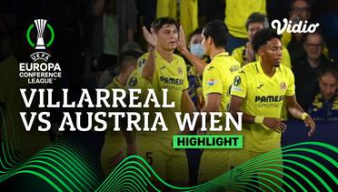 Highlights - Villarreal vs Austria Wien | UEFA Europa Conference League 2022/23