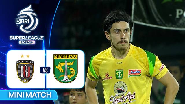Bali United FC VS Persebaya Surabaya - Mini Match | BRI Super League 2025/26