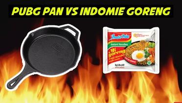 PUBG PAN vs POPCORN & INDOMIE