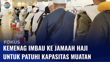 Kepulangan Jemaah Haji, PPIH Ingatkan untuk Patuhi Kapasitan Muatan Bawaan Maks. 32 Kg | Fokus