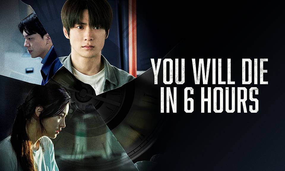 You Will Die In 6 Hours