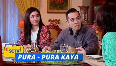 Pura - Pura Kaya - Episode 9