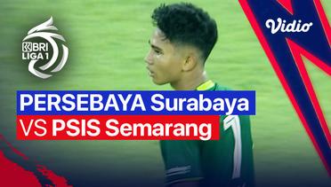 Mini Match - Persebaya Surabaya vs PSIS Semarang | BRI Liga 1 2022/23