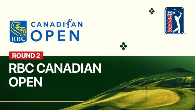 Round 2 - Full Match | RBC Canadian Open 2026