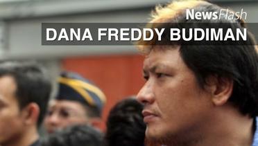 NEWS FLASH: Tim Pencari Fakta Freddy Budiman Berencana Temui PPATK