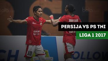 Highlights Liga 1 2017, Persija Jakarta vs PS TNI 4-1