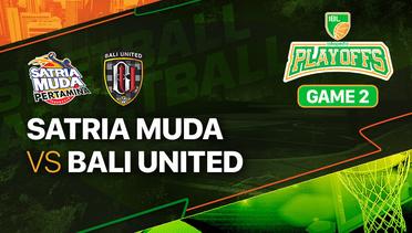 Full Match | Game 2: Satria Muda Pertamina Jakarta vs Bali United Basketball | IBL Playoffs 2023