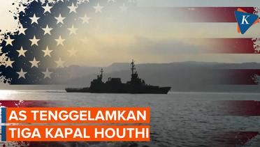 AS Klaim Tembak dan Tenggelamkan 3 Kapal Houthi, Tewaskan 10 Pasukan Yaman