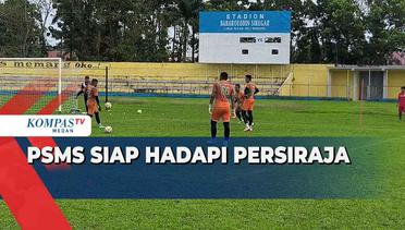 PSMS Medan Gelar Latihan Hadapi Persiraja Banda Aceh