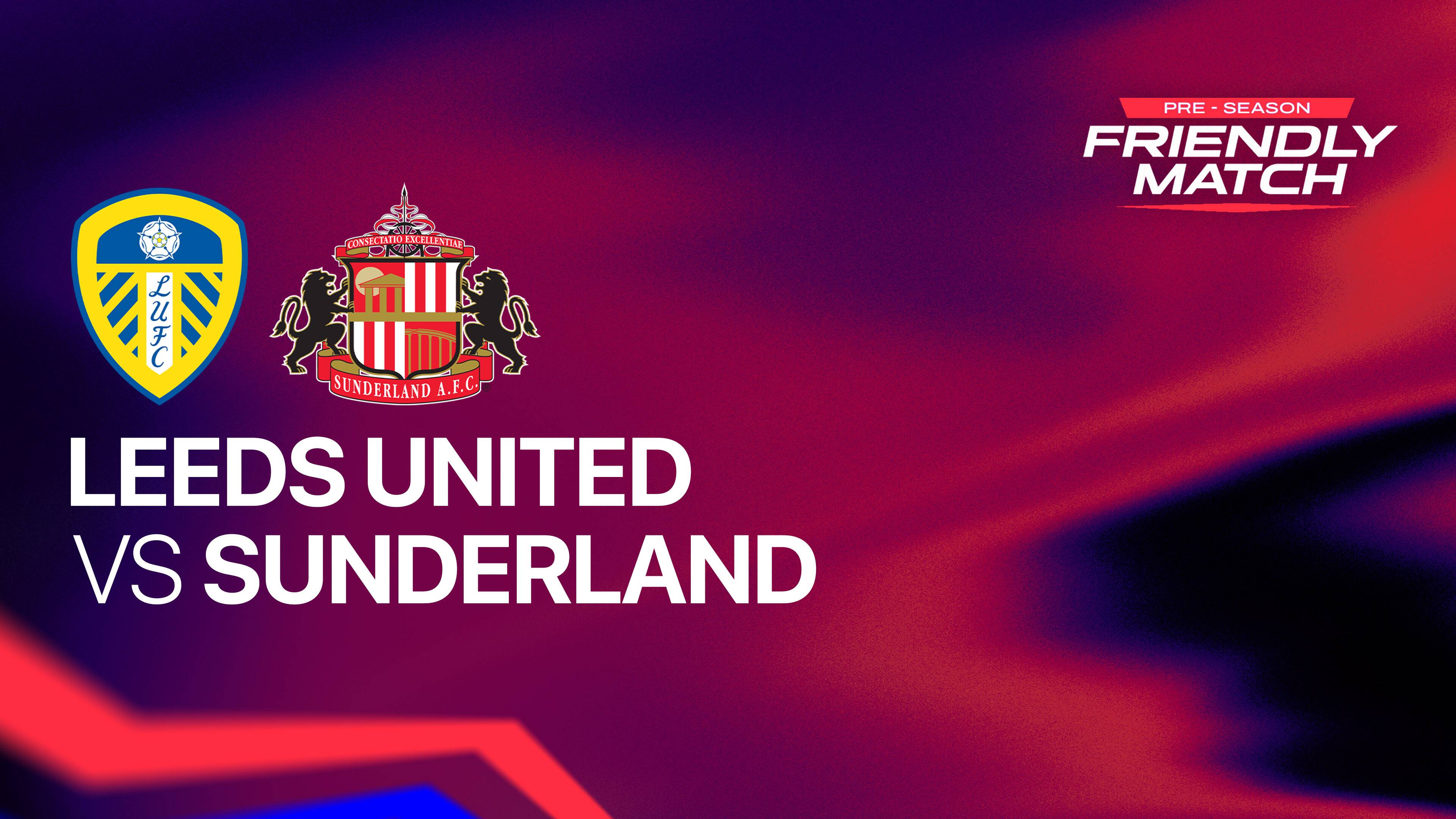 Leeds United vs AFC Sunderland