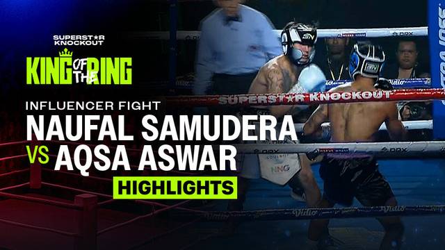 Naufal Samudera vs Aqsa Aswar - Highlight | Superstar Knockout Vol.3