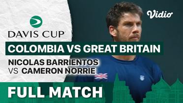 Full Match | Colombia vs Great Britain - Day 1 | Nicolas Barrientos vs Cameron Norrie | Davis Cup 2023