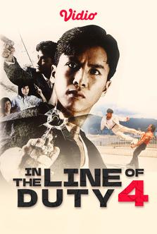 In the Line of Duty 4