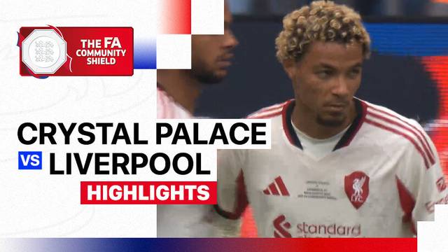 Crystal Palace vs Liverpool - Highlight | FA Community Shield 2025