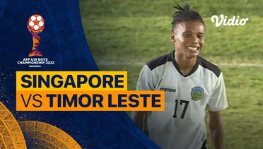 Mini Match - Singapore vs Timor Leste | AFF U-19 Championship 2022