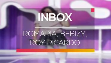 Inbox - Romaria, Bebizy, Roy Ricardo