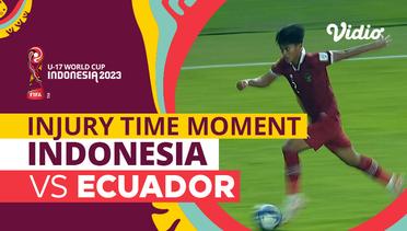 Momen Injury Time | Indonesia vs Ecuador | FIFA U-17 World Cup Indonesia 2023