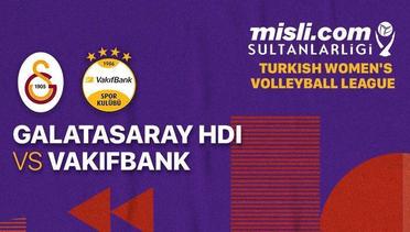 Full Match | Galatasaray HDI Sigorta vs Vakifbank | Men's Turkish League