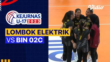 Putri: Lombok Elektrik vs BIN 02C - Full Match | Kejurnas Bola Voli Antarklub U-17 2023