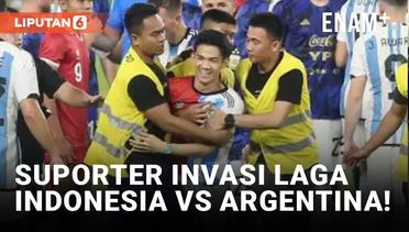 Detik-detik Suporter Masuk ke Lapangan Setelah Laga Indonesia VS Argentina