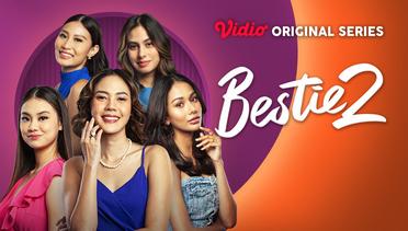 Bestie 2 - Vidio Original Series | Official Trailer